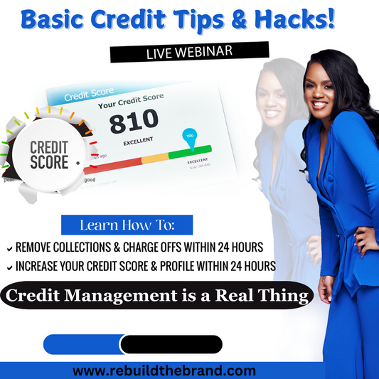 Basic Credit Webinar 2025 Level up Package- MUST REGISTER TO ATTEND